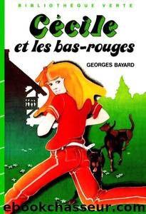 CÃ©cile et les bas-rouges by Georges Bayard