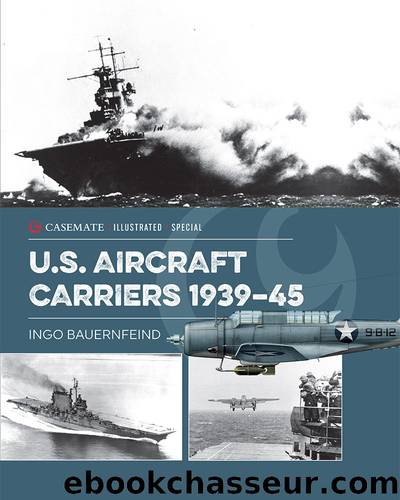 CI SPEC U.S. Aircraft Carriers 1939â45 by Ingo Bauernfeind