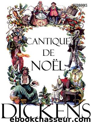 Cantique de Noël by Charles Dickens
