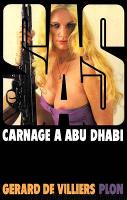 Carnage à Abu Dhabi by De Villiers Gérard