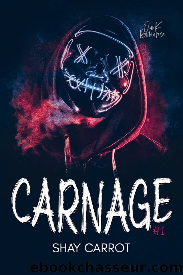Carnage t.1 by Shay Carrot