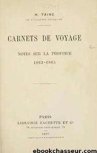 Carnets de voyage 1863-1865 by Histoire