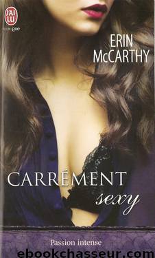 Carrément sexy by Erin McCarthy