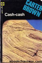 Cash-Cash by Carter Brown & Chantal Wourgaft