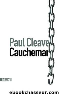 Cauchemar (French Edition) by Paul CLEAVE