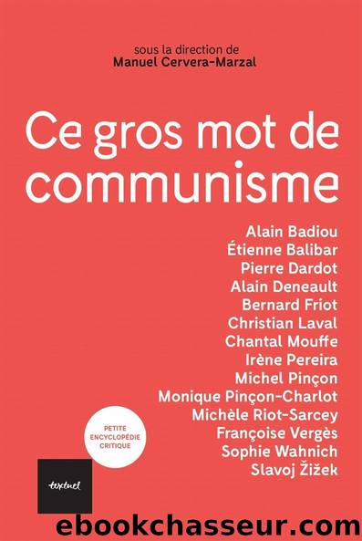 Ce gros mot de communisme by Manuel Cervera-Marzal & Collectif