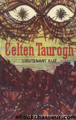 Celten Taurogh by Alain Yaouanc & Lieutenant Kijé