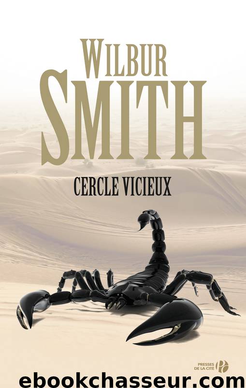 Cercle vicieux by Wilbur Smith