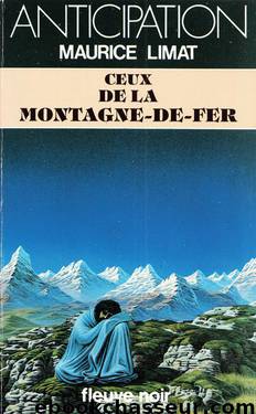 Ceux De La Montagne-De-Fer by Maurice Limat