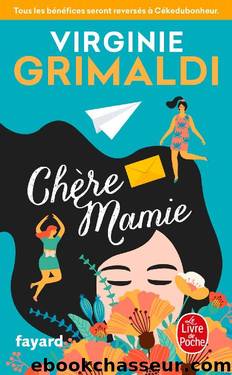 ChÃ¨re Mamie by Virginie Grimaldi