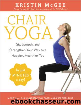 Chair Yoga by Kristin McGee
