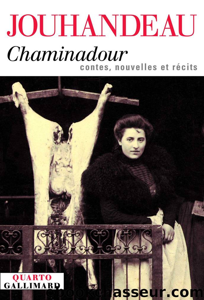 Chaminadour by Jouhandeau Marcel