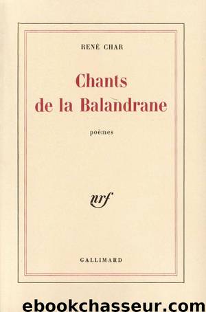 Chants de la Balandrane by René Char