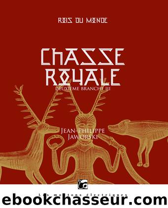 Chasse royale III by Jean-Philippe JAWORSKI