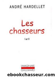 Chasseurs by OR