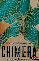 Chimera by Gert Nygardshaug