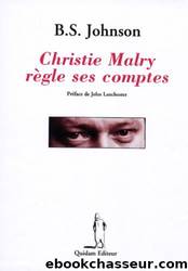 Christie Malry rÃ¨gle ses comptes by Bryan Stanley Johnson