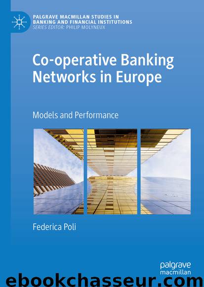 Co-operative Banking Networks in Europe by Federica Poli