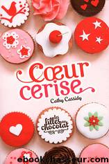 Coeur Cerise by Cathy Cassidy