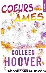 Coeurs et Ãmes by Colleen Hoover