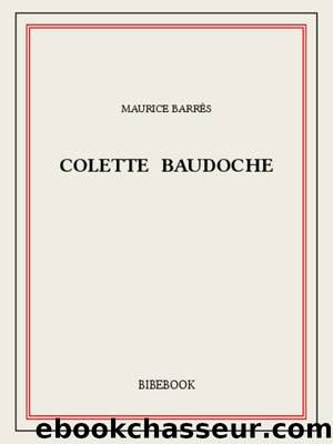 Colette Baudoche by Maurice Barrès