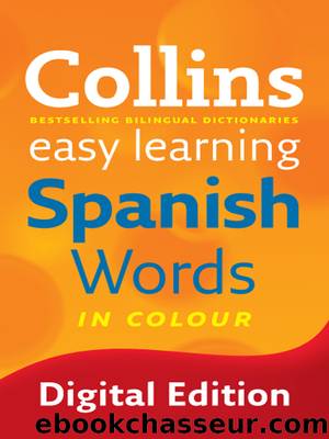 Collins Easy Learning Spanish Words by Collins