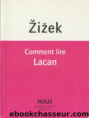 Comment Lire Lacan by Slavoj Zizek