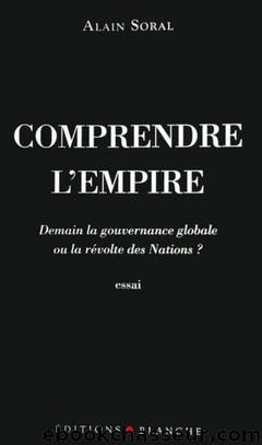 Comprendre l'Empire by Alain Soral