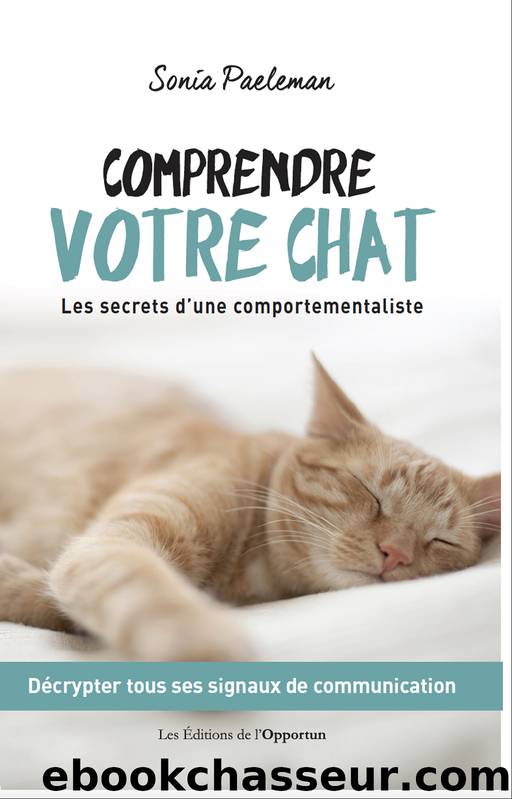 Comprendre votre chat by Sonia Paeleman