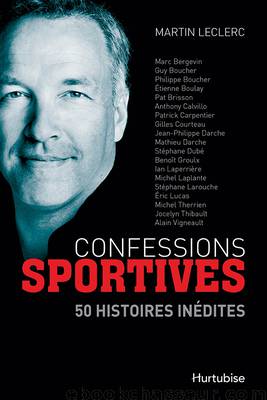 Confessions sportives by Martin Leclerc