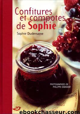 Confitures.et.Compotes.de.Sophie.Shared.by.buzz80 by Sophie Dudemaine