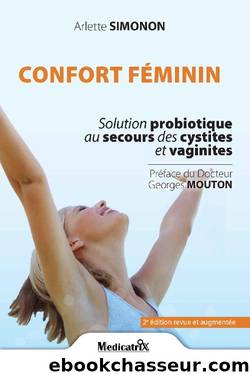 Confort fÃ©minin de 7 Ã  77 ans (French Edition) by Arlette Simonon