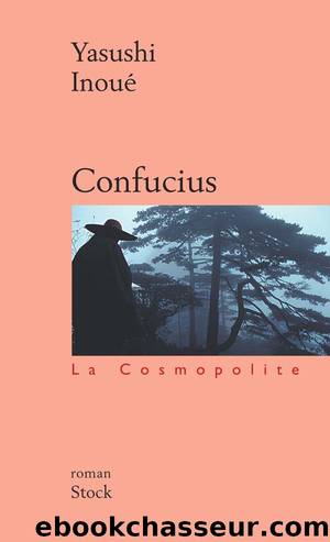 Confucius by Inoué Yasushi