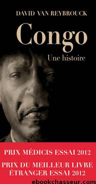 Congo, Une histoire by Histoire