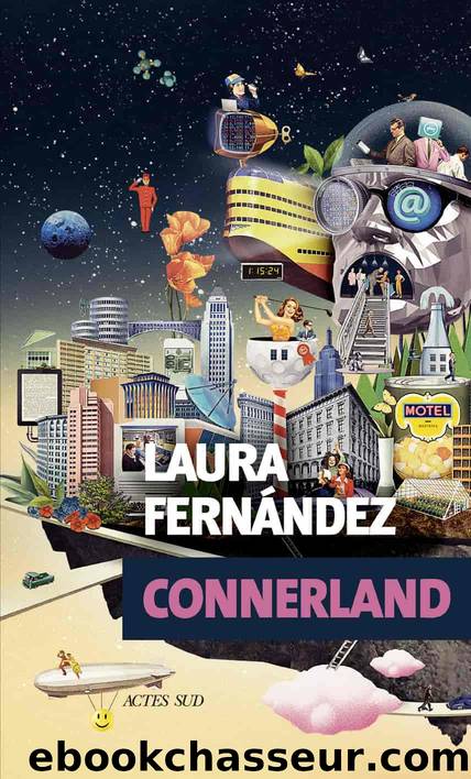 Connerland by Laura Fernandez