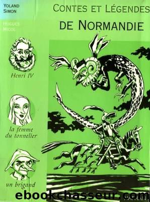 Contes et lÃ©gendes de Normandie by Simon Yoland