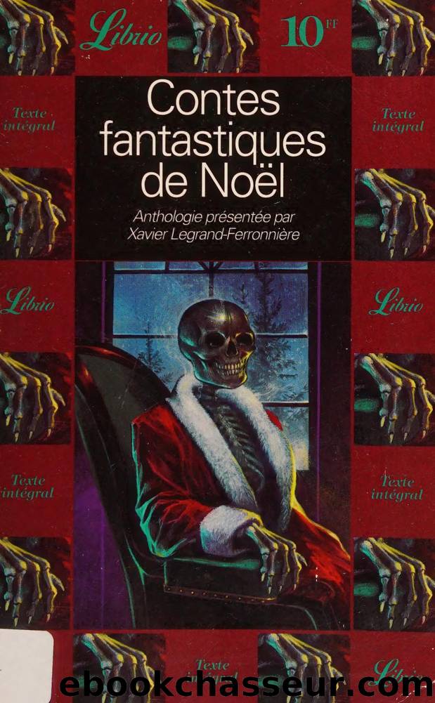 Contes fantastiques de Noel by Anthologie
