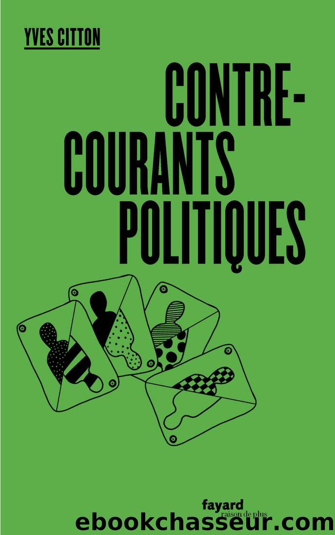 Contre-courants politiques by Yves Citton