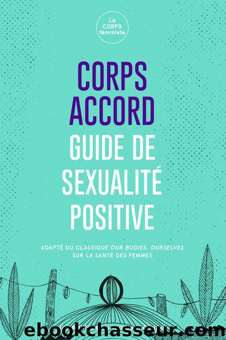 Corps accord by La CORPS féministe