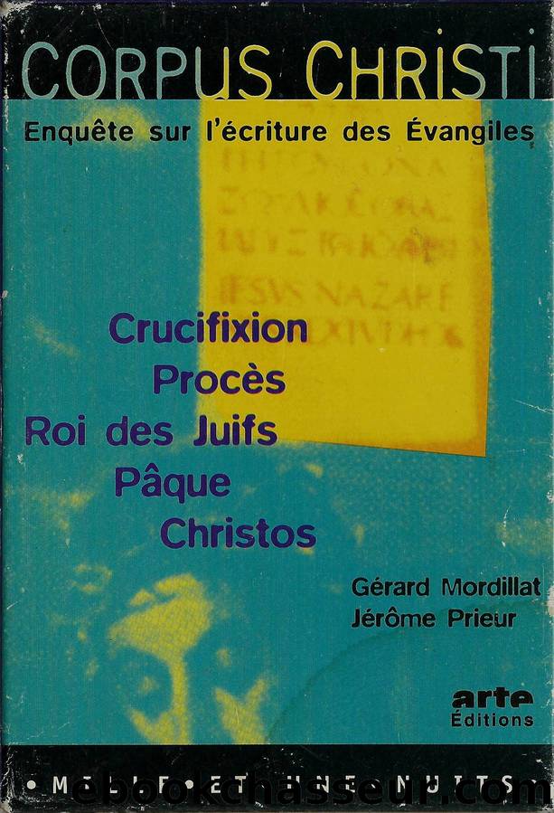 Corpus Christi by Gérard Mordillat & Jérôme Prieur