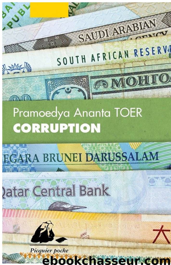 Corruption by Pramoedya Ananta TOER