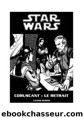 Coruscant: Le retrait by Burns Laurie