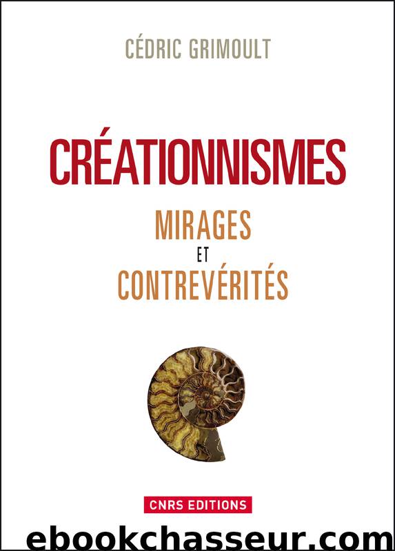 Créationnismes by Cédric GRIMOULT