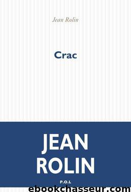 Crac by Rolin Jean