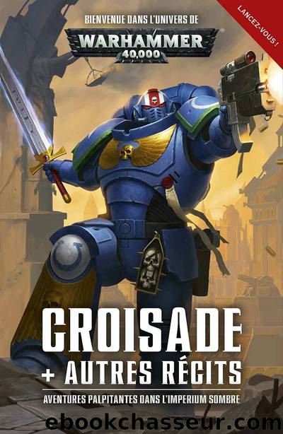 Croisade + Autres RÃ©cits by Divers