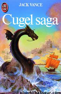 Cugel saga by Vance Jack