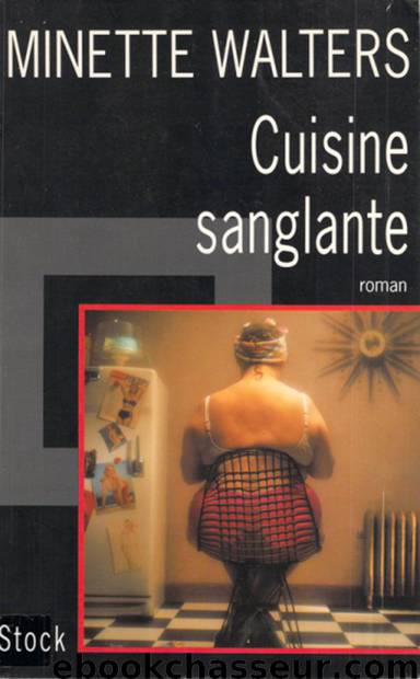 Cuisine sanglante by Walters Minette
