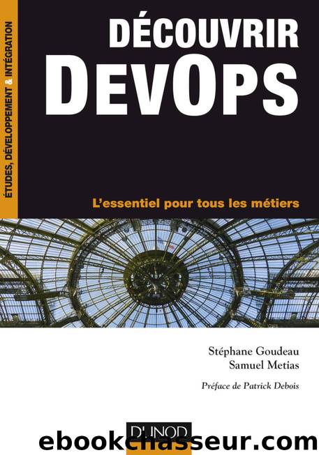Découvrir DevOps by Goudeau Stéphane & Metias Samuel