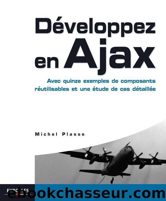 Développez en Ajax by PLASSE (Michel)