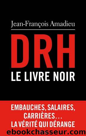 DRH : le livre noir by Amadieu Jean-François